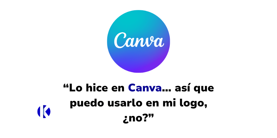 “Lo hice en Canva… así que puedo usarlo en mi logo, ¿no?”